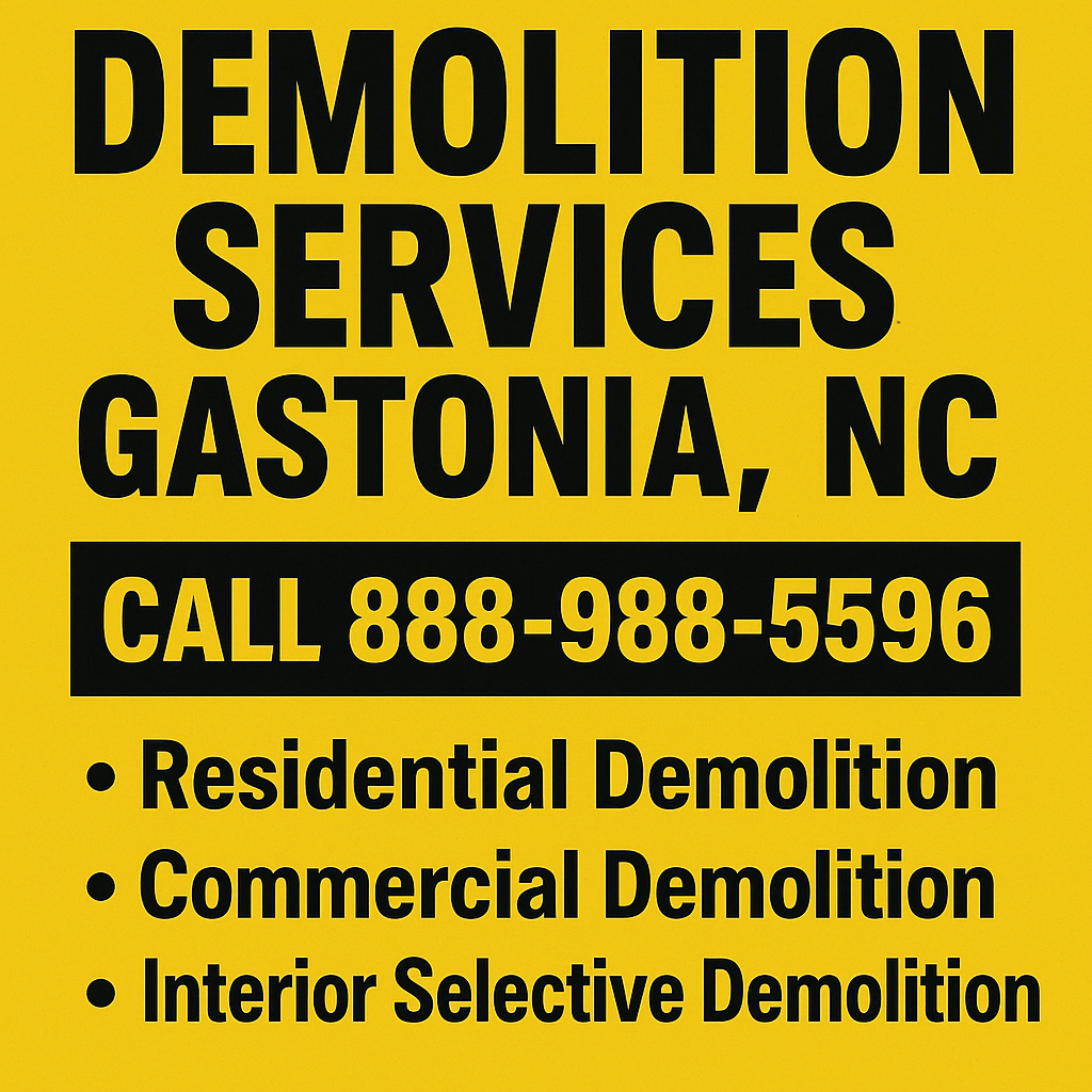 Demolition Services Gastonia NC