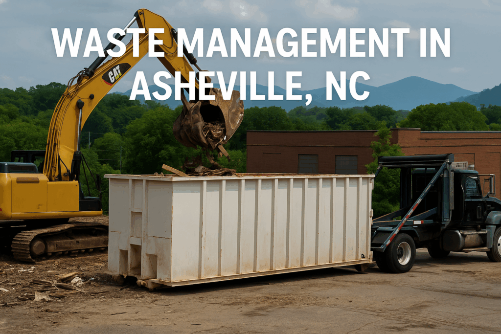 Excavator loading construction debris into a large white dumpster beside a roll-off truck during a waste management operation in Asheville NC.